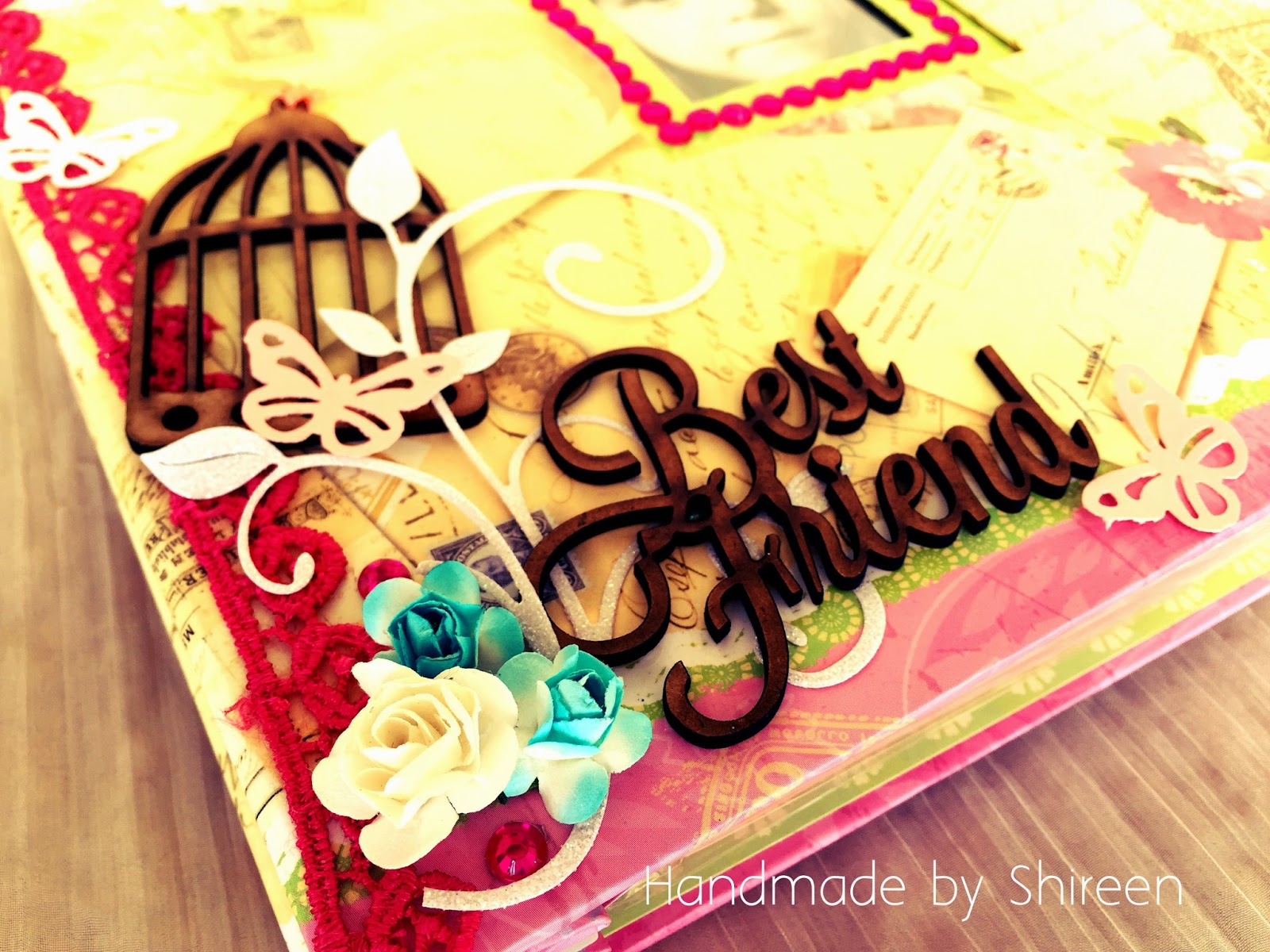 Handmade Creations by Shireen BEST FRIEND THEME SCRAPBOOK ALBUM